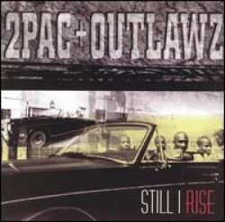 2 Pac & Outlawz - Still I Rise IMPORTADO